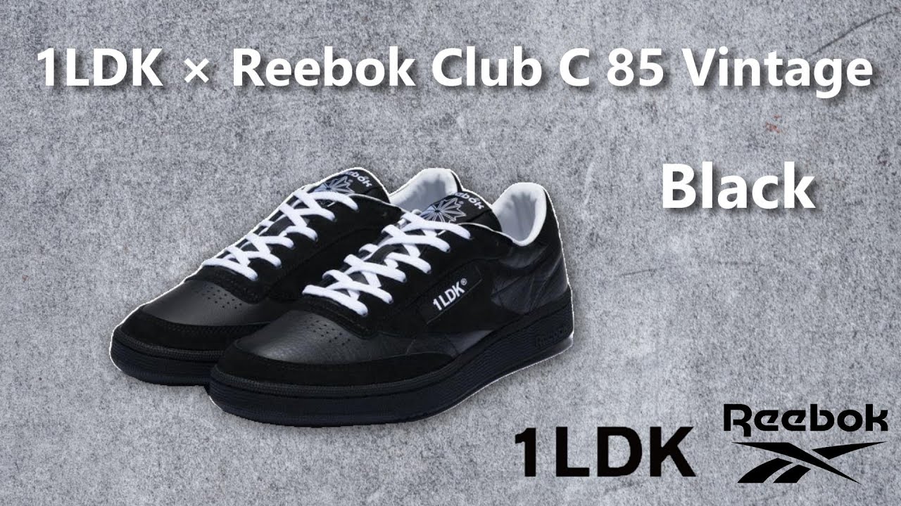 1LDK &times; Reebok Club C 85 Vintage Black unboxing (Japan Exclusive)