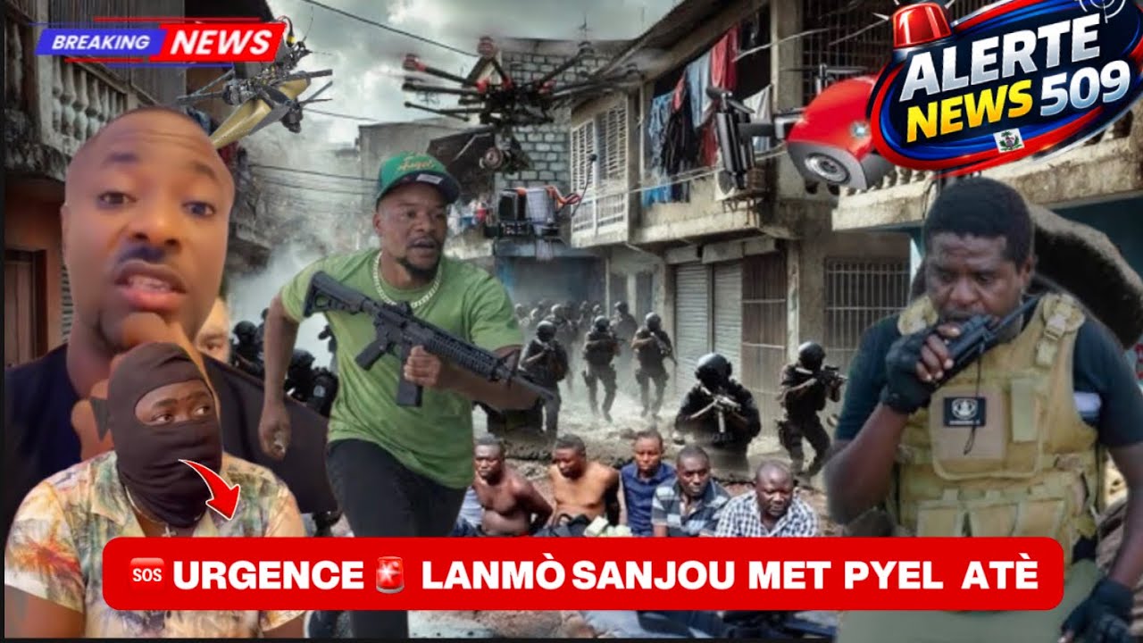 17 MARS - 🚨IJANS LANMÒ SANJOU FWAPE PYEL ATÈ, JWÈT LA VLE GATE ANKÒ NAN PÒTOPRENS !