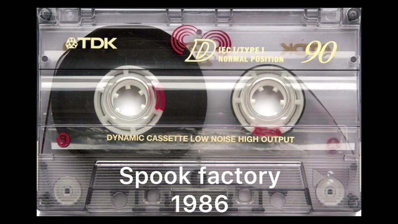Spook Factory 1986  cinta grabación original  @ Spook factory