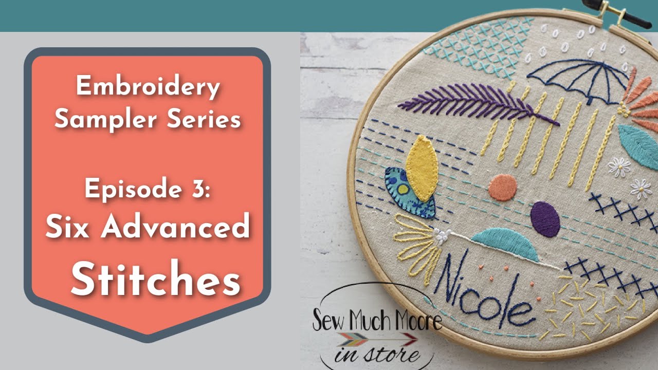Six Advanced Stitches for Hand Embroidery