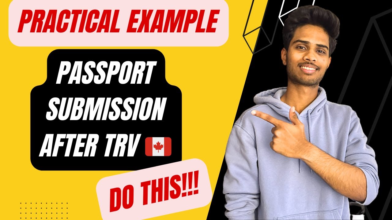 How to send passport for stamping after receiving TRV inside Canada? Step-by-step Guide