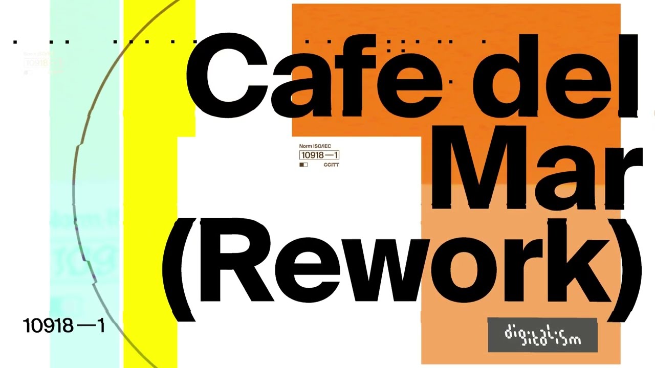 Digitalism - Cafe Del Mar (Rework)