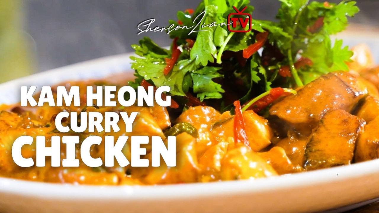 KAM HEONG CURRY CHICKEN | SHERSON LIAN