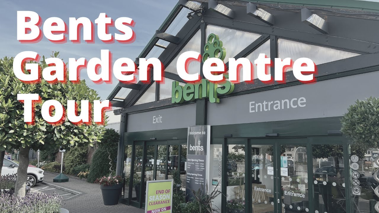 A Tour of Bents Garden Centre
