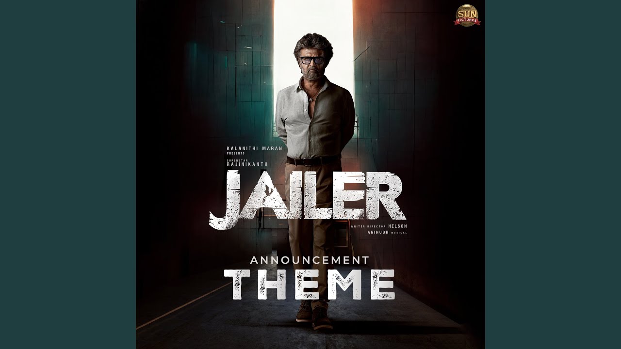 Jailer Announcement Theme (From 