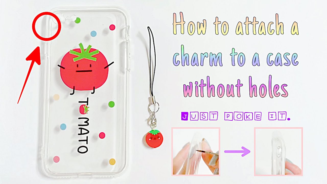 How to attach a charm to a case without holes