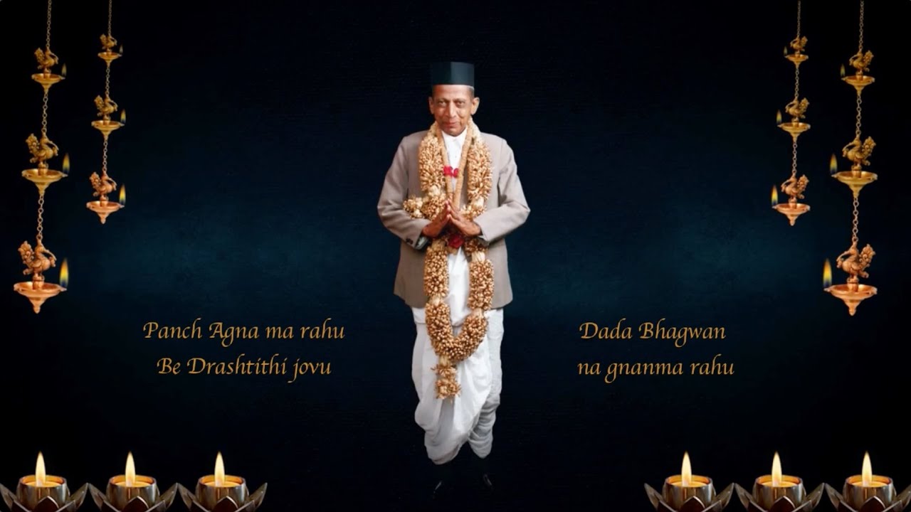 Song - In the Five Agnas, in the Gnan of Dada Bhagwan - Up to Moksha | Akram Vignan | Dada Bhagwan