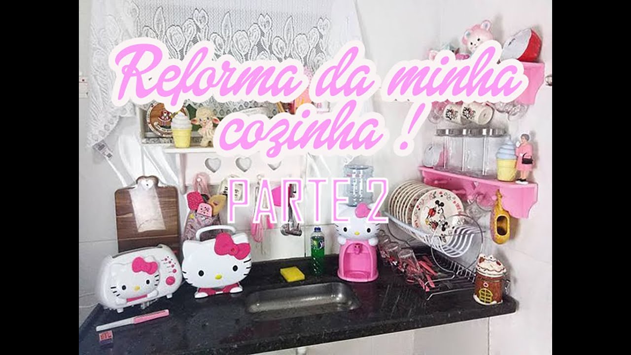 Reformando minha cozinha rosa PARTE 2