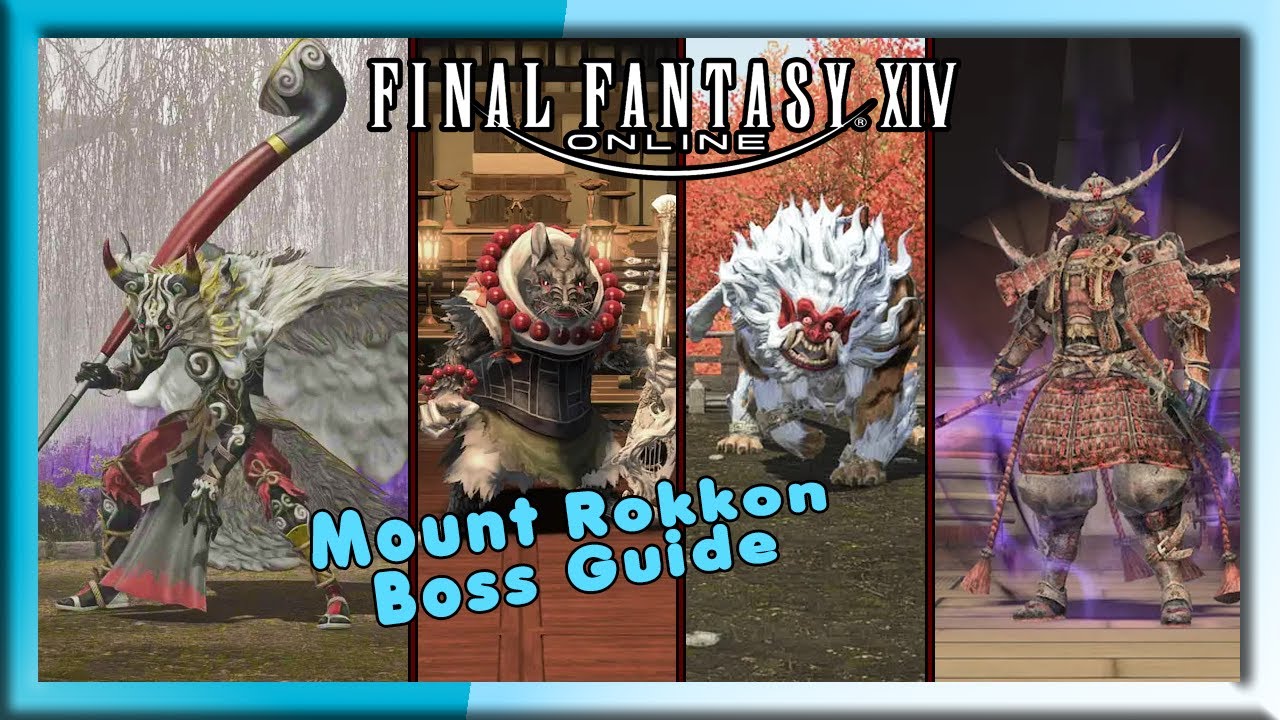 FFXIV Mount Rokkon Boss Guide