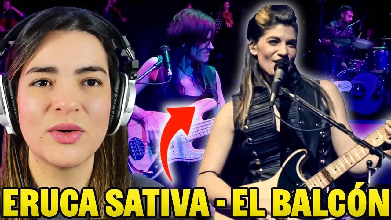 Eruca Sativa - El Balcón (En Vivo)  | Reacción