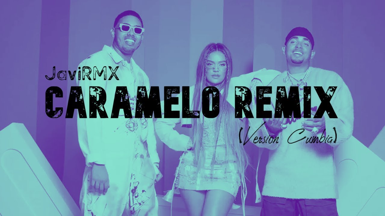 Ozuna Karol G Myke Towers - Caramelo Rmx (versión cumbia)