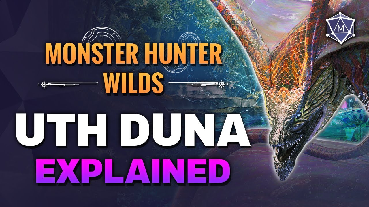 UTH DUNA Video Guide | Monster Hunter Wilds