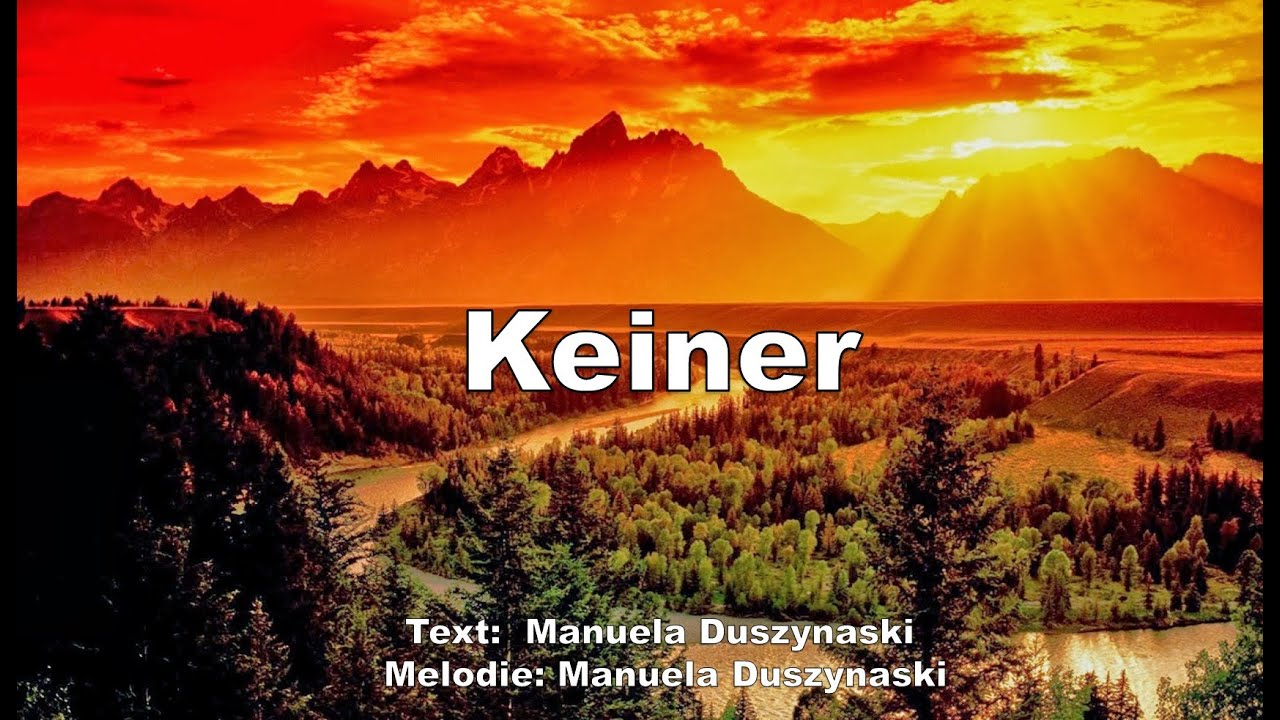 Keiner, keiner, keiner kann was du kannst oh Herr Lyrics/Text