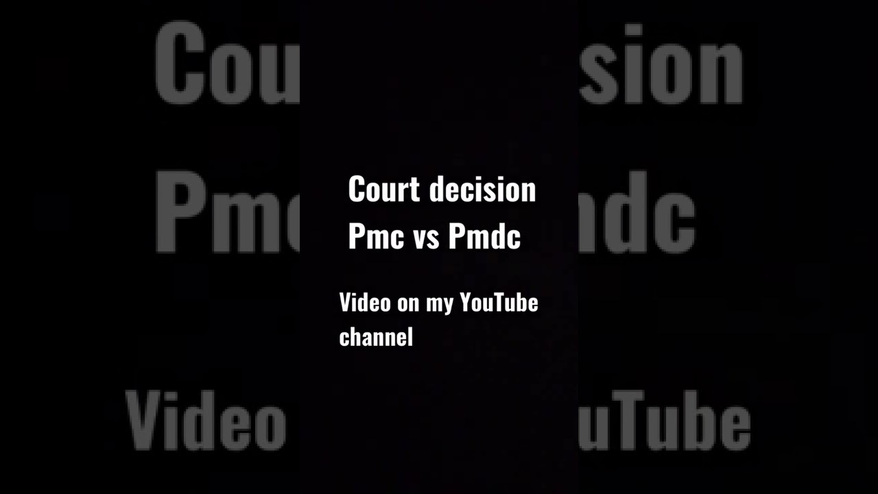 Court decision PMC vs PMDC latest #pmc #pmdc #latest #edunews #shorts