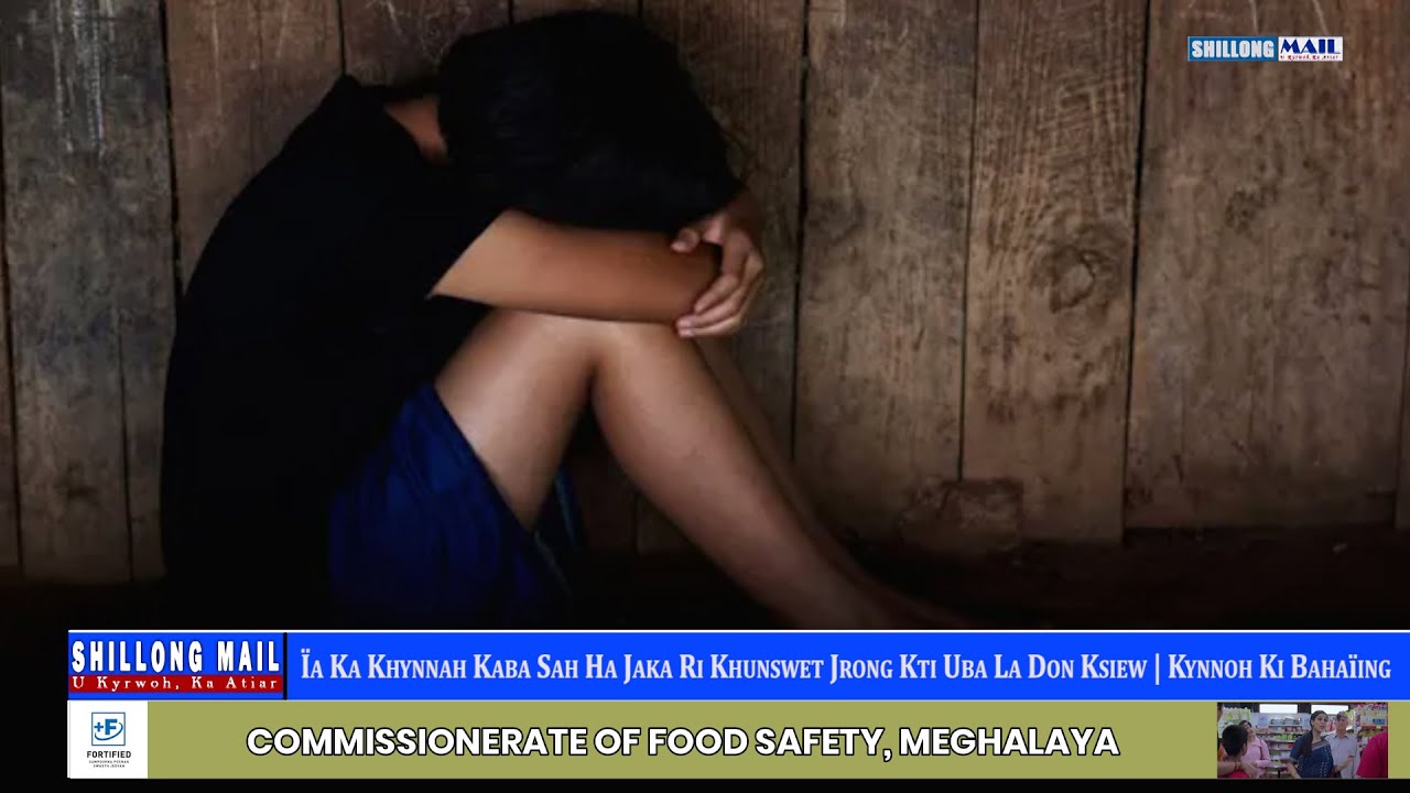 Ïa Ka Khynnah Kaba Sah Ha Jaka Ri Khunswet Jrong Kti Uba La Don Ksiew | Kynnoh Ki Bahaïing