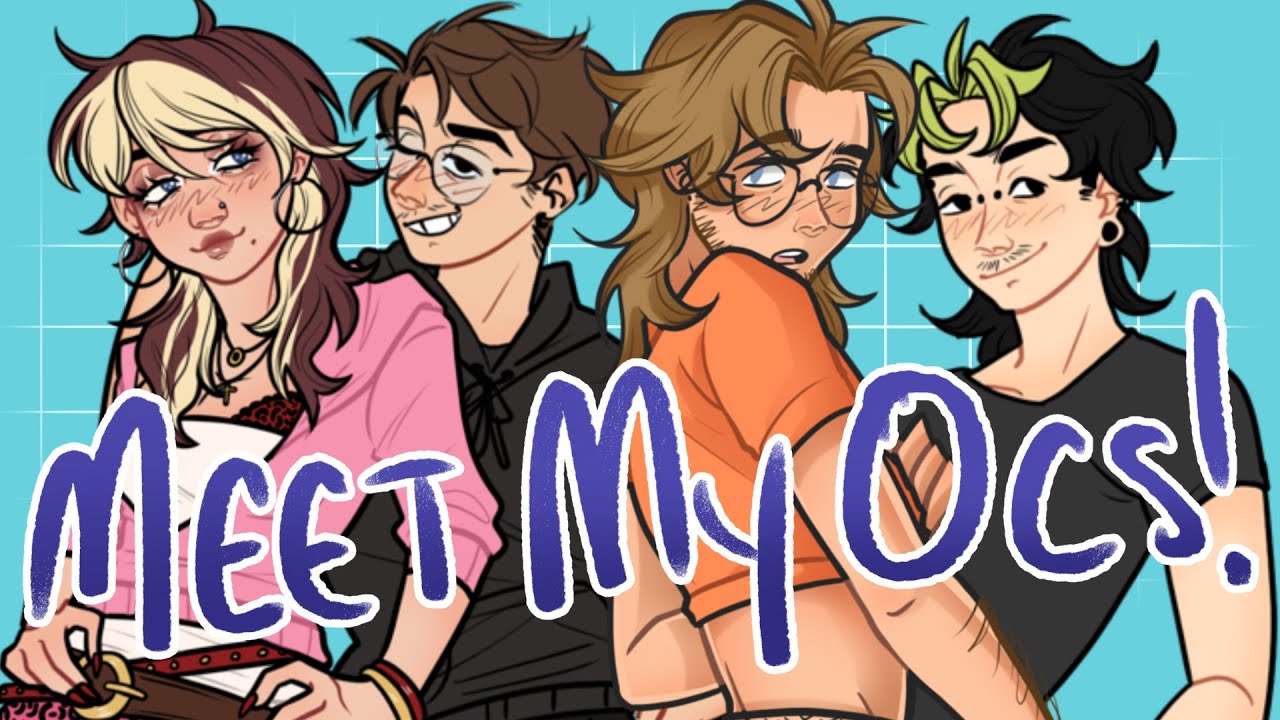 MEET MY OCS!