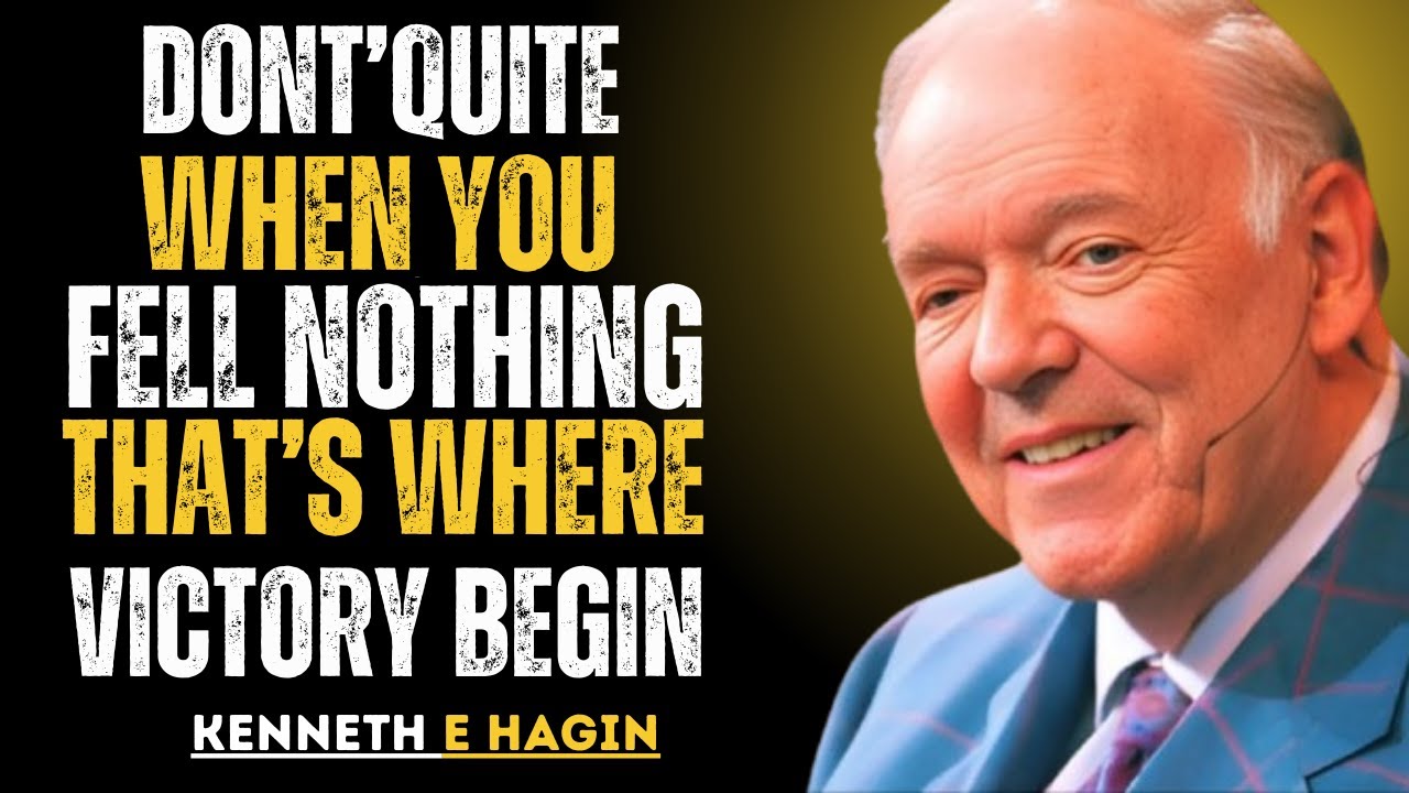 PRAY WHEN YOU FEEL NOTHING The Hidden Key to Spiritual  Victory- Kenneth E . Hagin