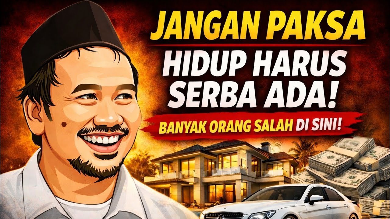 Gus Baha: Jangan Memaksa Hidup Harus Serba Ada! Ini Rahasia Hidup Tenang