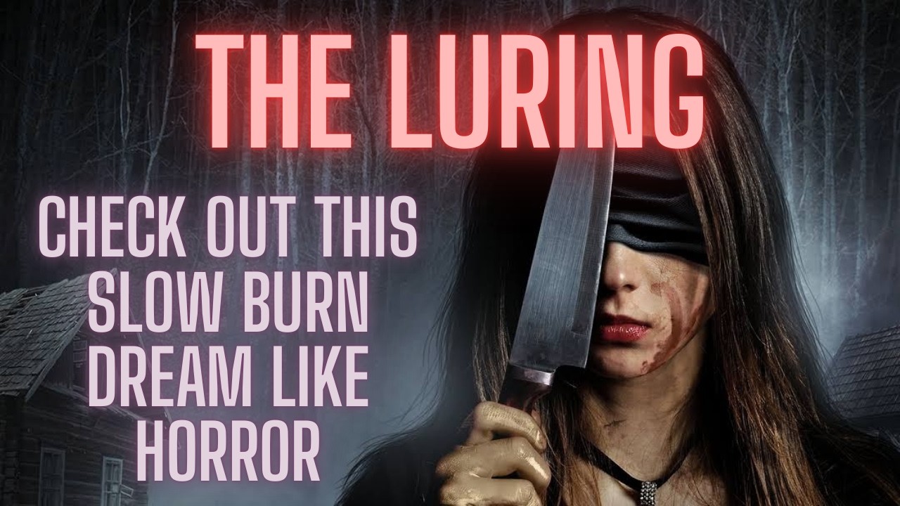The Luring