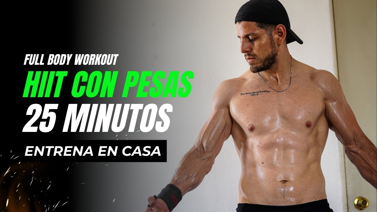 Rutina Cuerpo Completo con Mancuernas en Casa 25 Min HIIT para Fuerza y Quema de Grasa