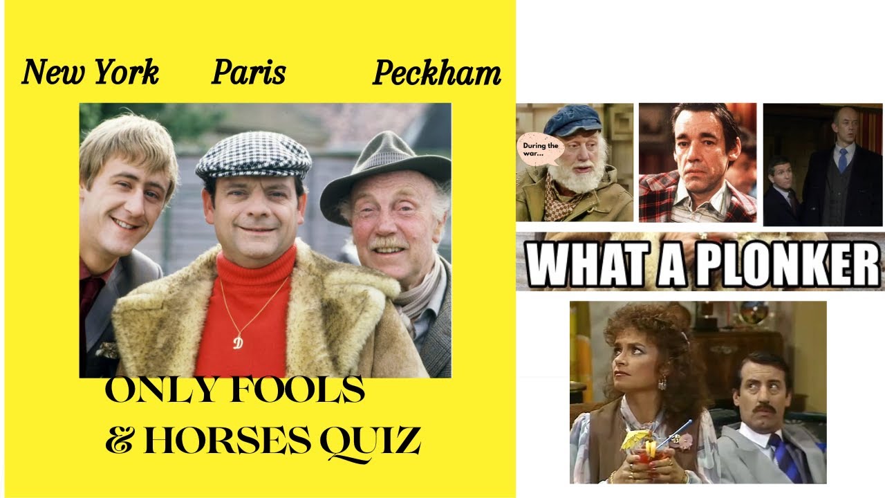 Are you a Del boy or a plonker? Take this Only Fools and Horses quiz