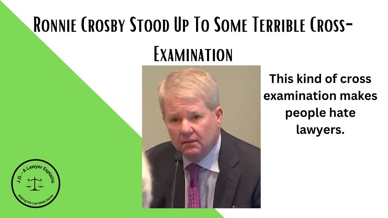 Ronnie Crosby Earned My Respect In His Handling of Dick Harpootlian's Cross-Examination