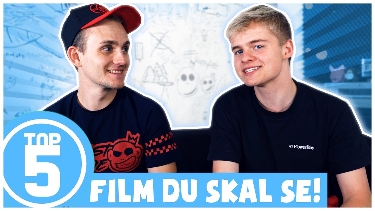 TOP 5: Film du IKKE m&aring; g&aring; glip af! Jax & Eiqu