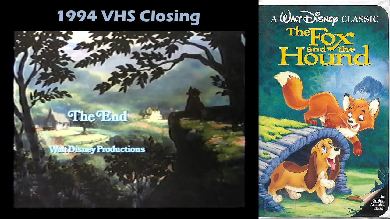 The Fox and the Hound (1994 VHS Closing)