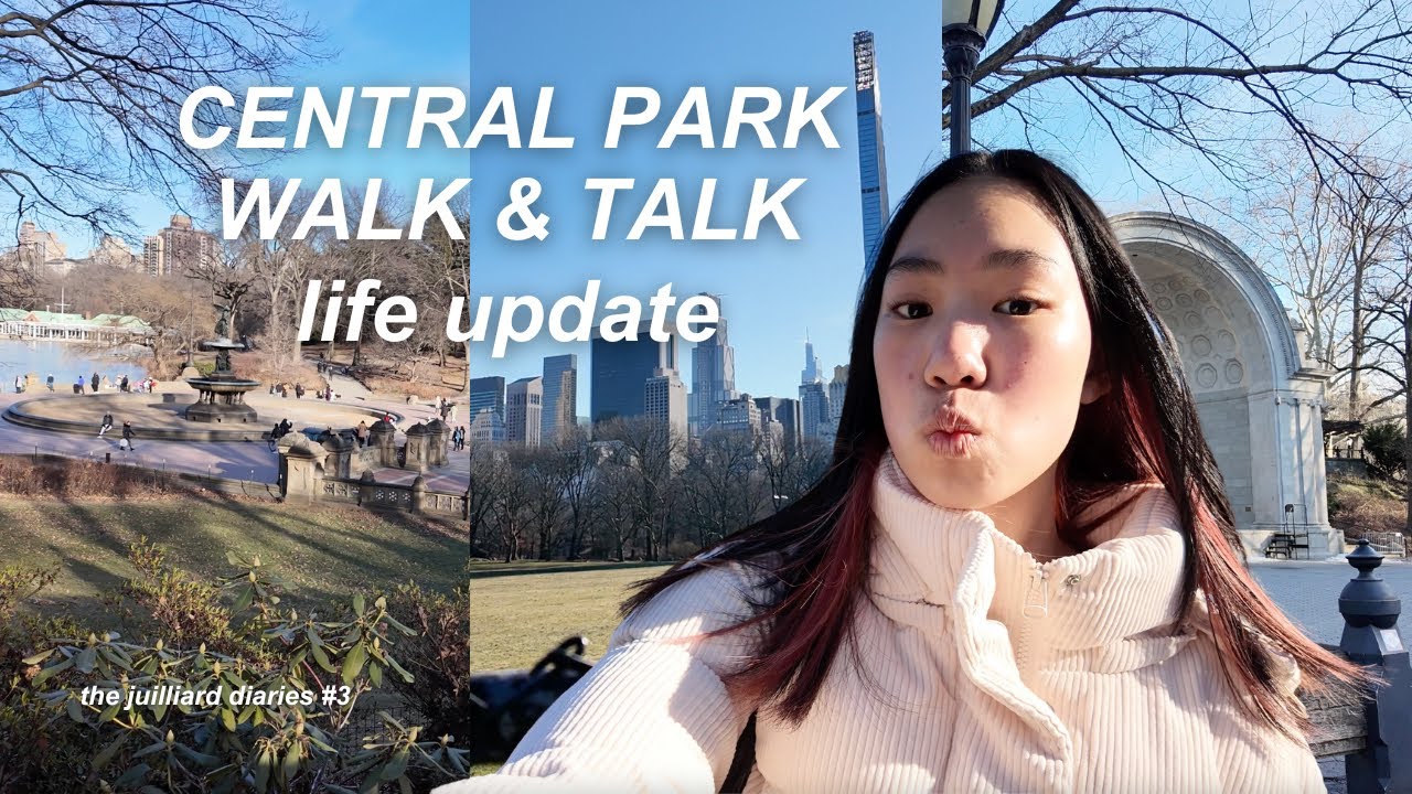 walk with me through central park while i update you on life | the juilliard diaries #3
