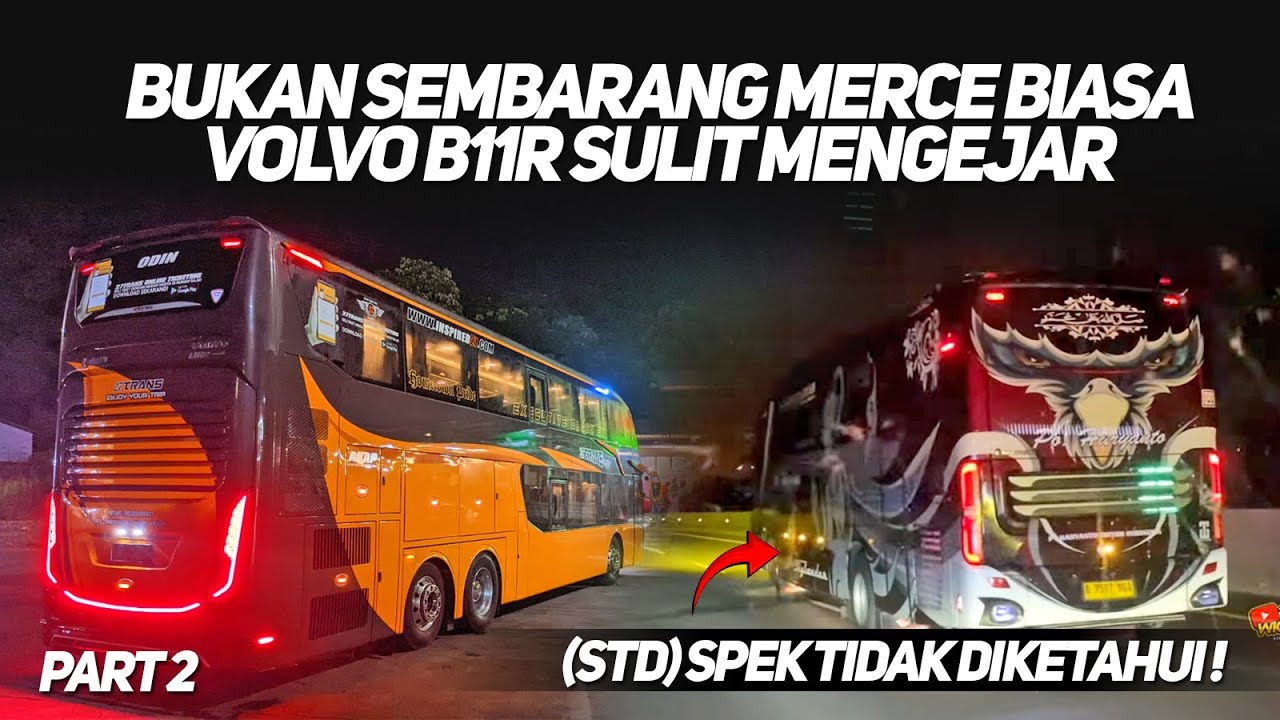 DIBUAT KEWALAHAN DENGAN BUS HARYANTO INI‼️TRIP NAIK BUS 27 TRANS "ODIN" VOLVO B11R‼️Part 2