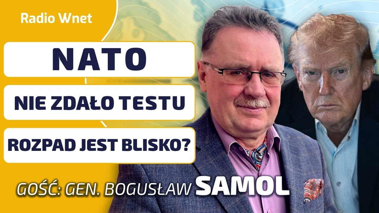 Czy NATO ma jeszcze SENS? Gen. Samol: Polska jest W ZUPEŁNIE INNEJ sytuacji