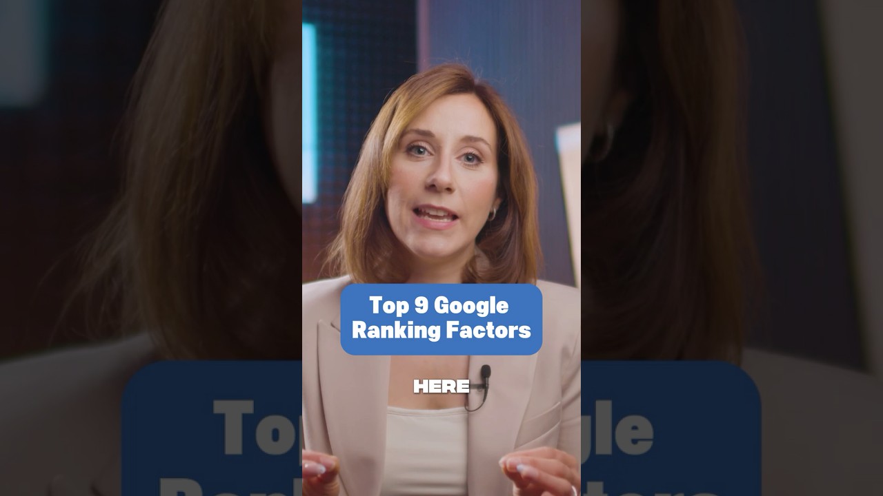 9 Google Ranking Factors for 2025 #seo #googleseo #rankongoogle