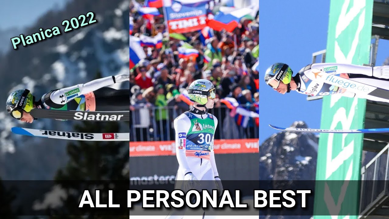 Planica 2022 - all personal bests/wszystkie rekordy życiowe