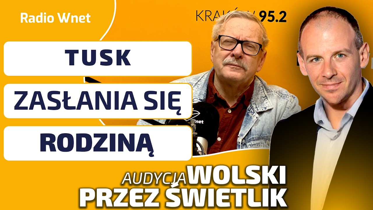 Wolski przez Świetlik: Tusk w walce politycznej zasłania się rodziną. Lewicowa fascynacja Rosją