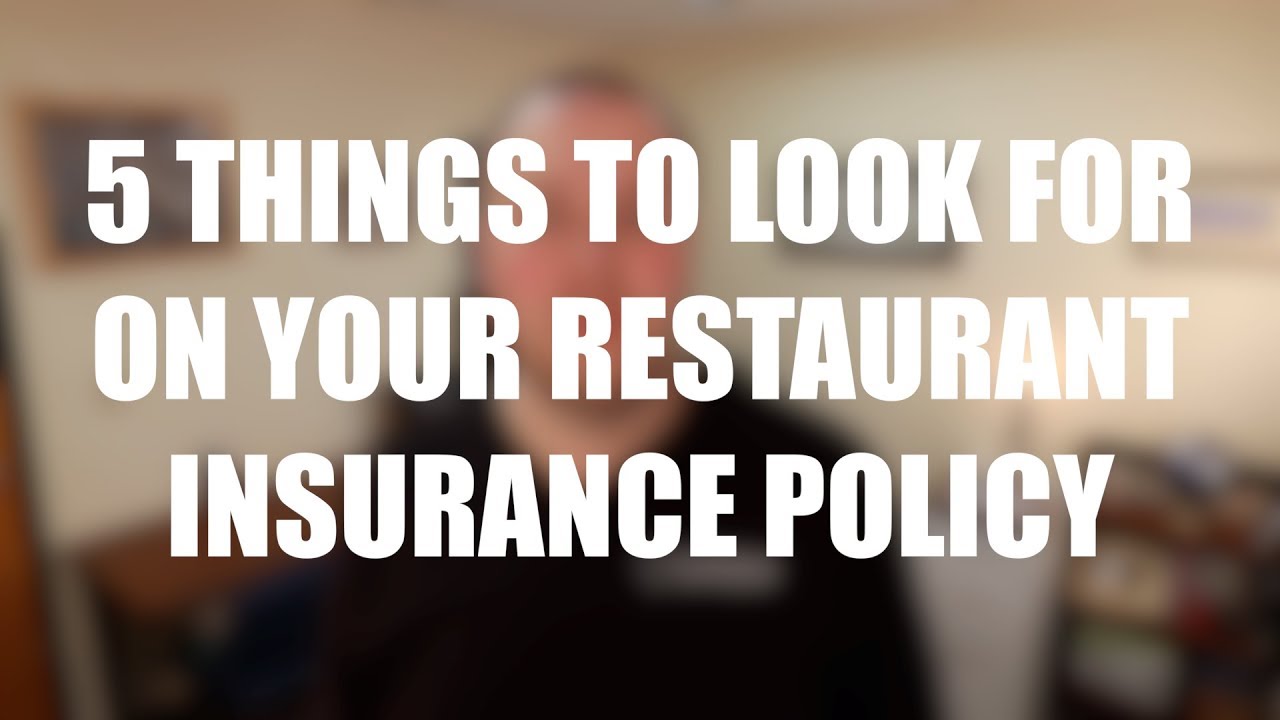 5 Things to Review on Your Restaurant Insurance Policy