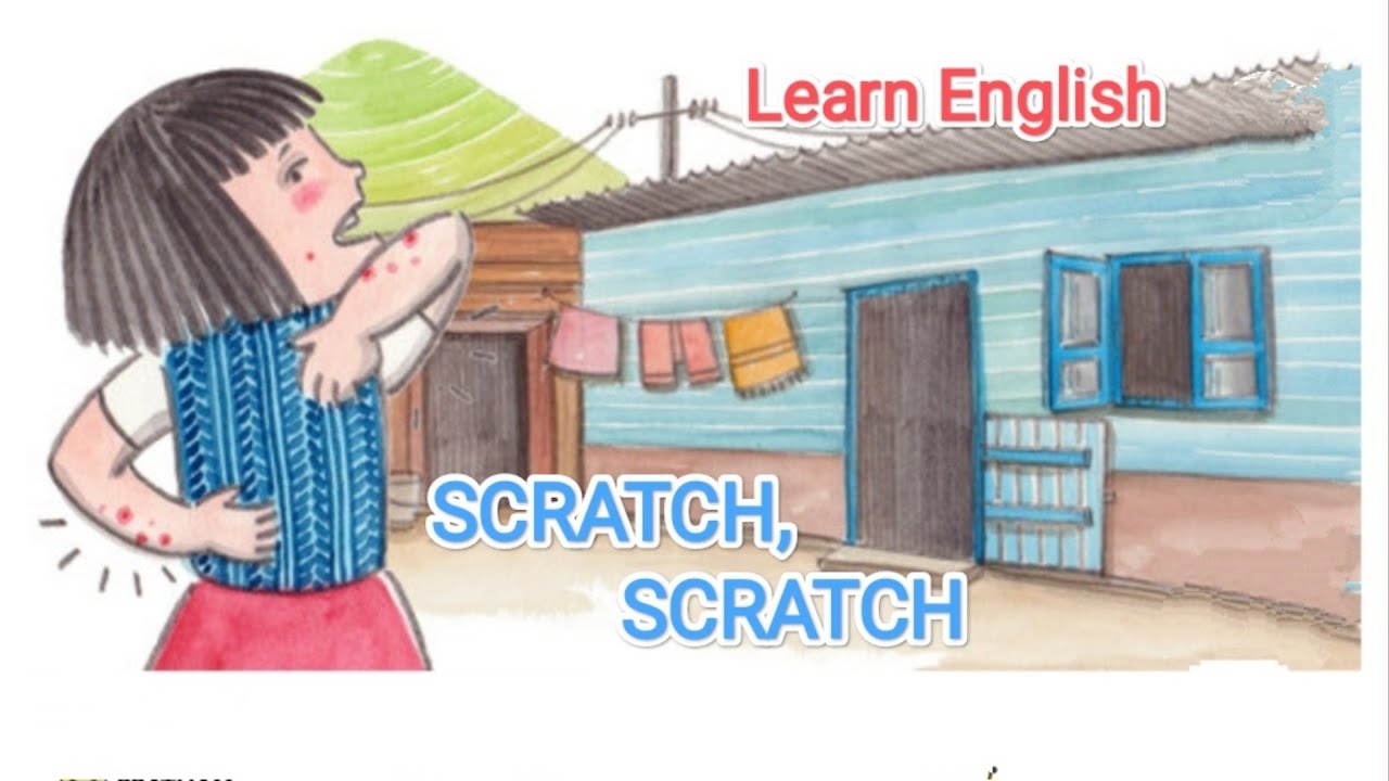 ENGLISH STORIES - SCRATCH, SCRATCH I SHORT STORIES TO LEARN AND IMPROVE