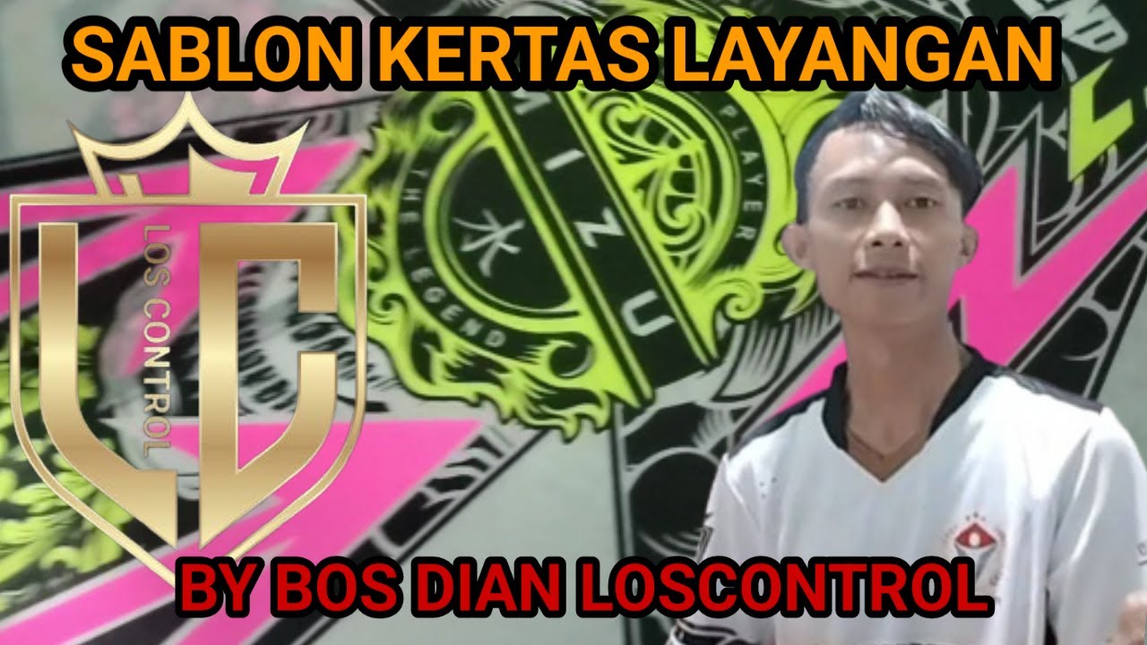 SABLON KERTAS LAYANGAN || BY BOS DIAN LOSCONTROL BOGOR 