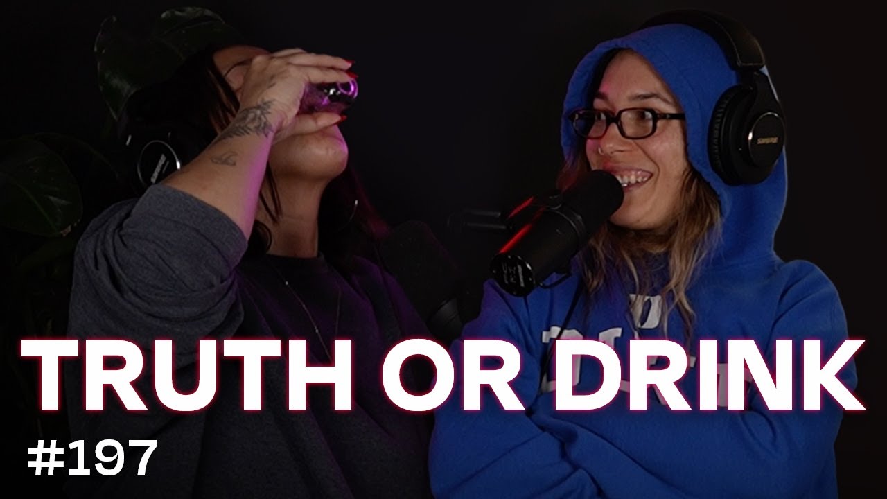Truth or Drink | Oddvice #197