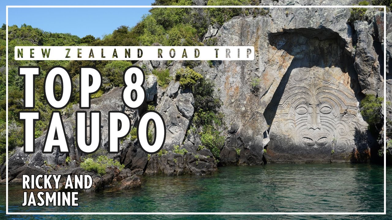 Top 8 Things to Do in Taupo ll NEW ZEALAND Travel Guide