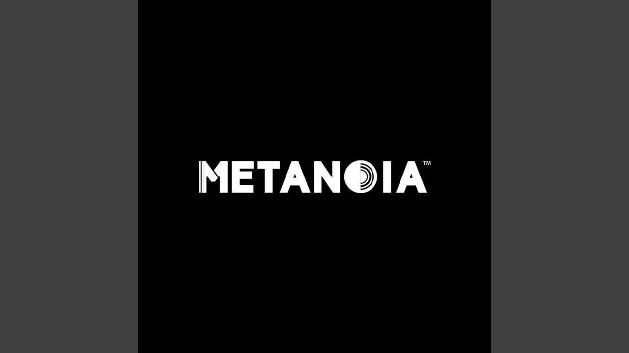 Metanoia