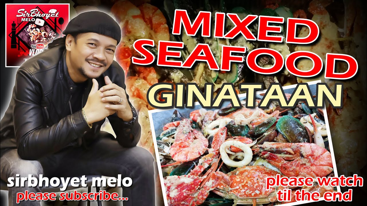 May Sasarap Pa Ga Sa Lutong Ginataan Mga Kabayan? (Mixed Seafood in Coconut Milk)
