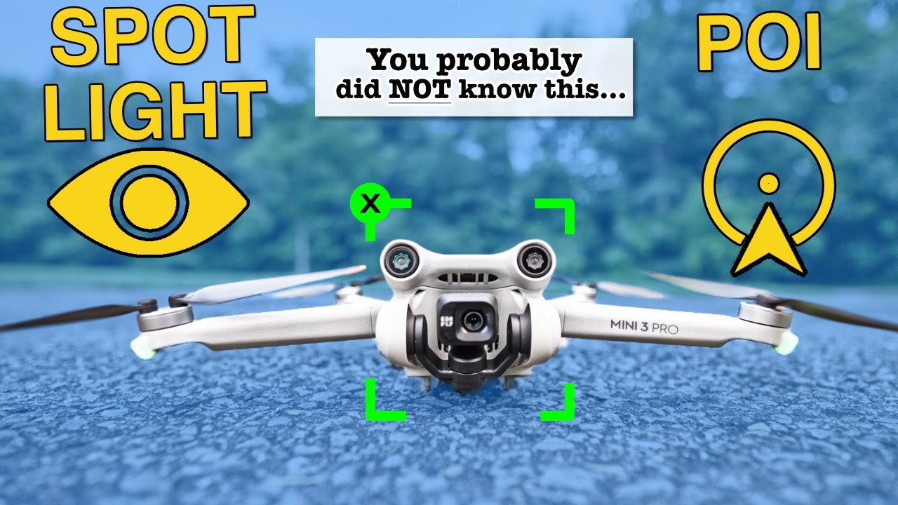 Spotlight vs POI - DJI Mini 3 Pro - Ultimate Guide to unlock EPIC Cinematic Aerial Shots.