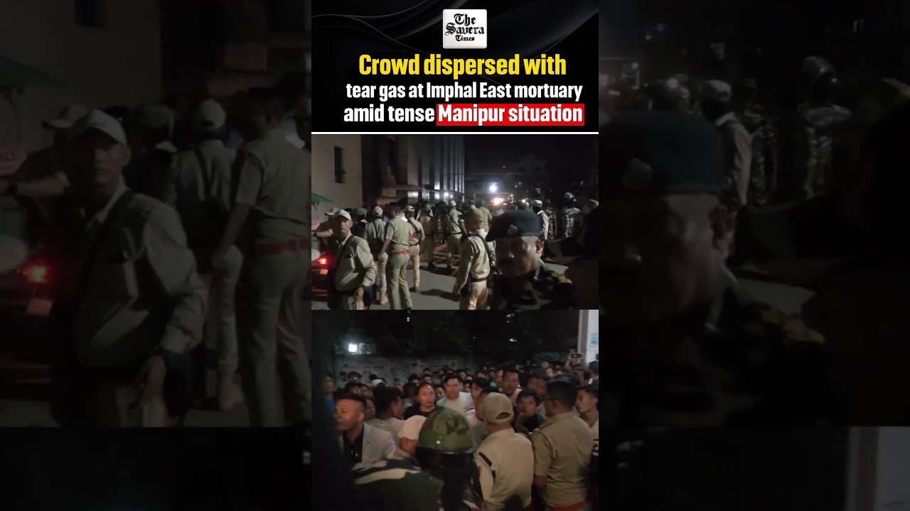 Manipur Tensions Escalate: Tear Gas Used to Disperse Crowd Outside Imphal East Mortuary