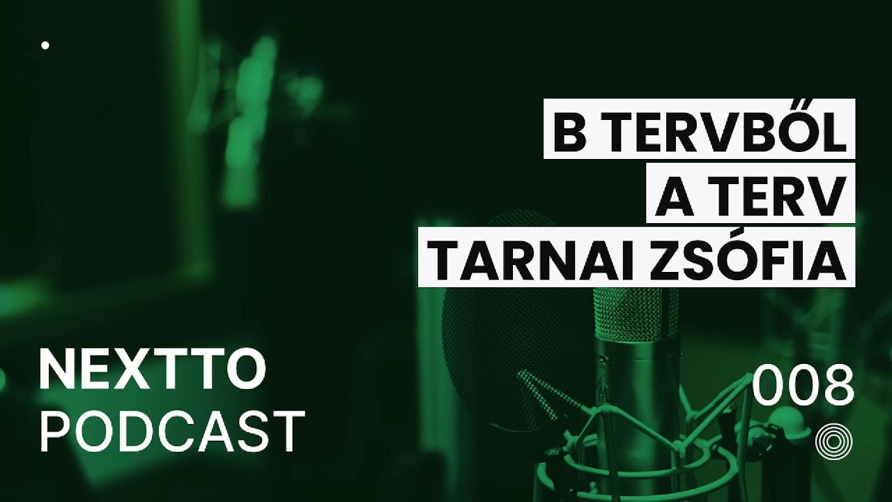 008 B-tervből A-terv – Karrierváltás, döntések, újratervezés – Interjú Tarnai Zsófiával