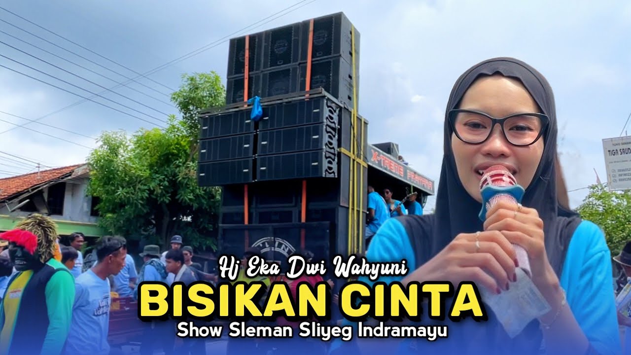 BISIKAN CINTA • Hj Eka Dwi Wahyuni • Xtreme Pratama Old • Show Sleman Sliyeg Indramayu 