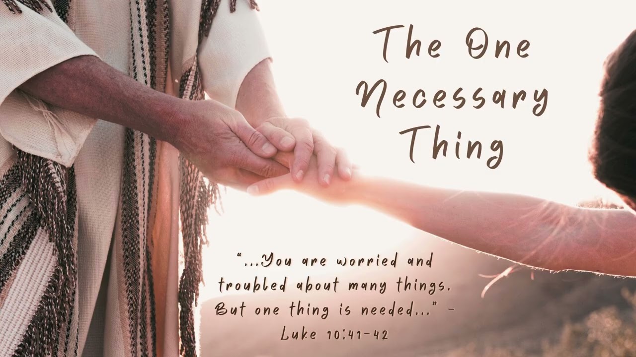 The One Necessary Thing, Part 1d (Radio Broadcast: 1/9/2026)