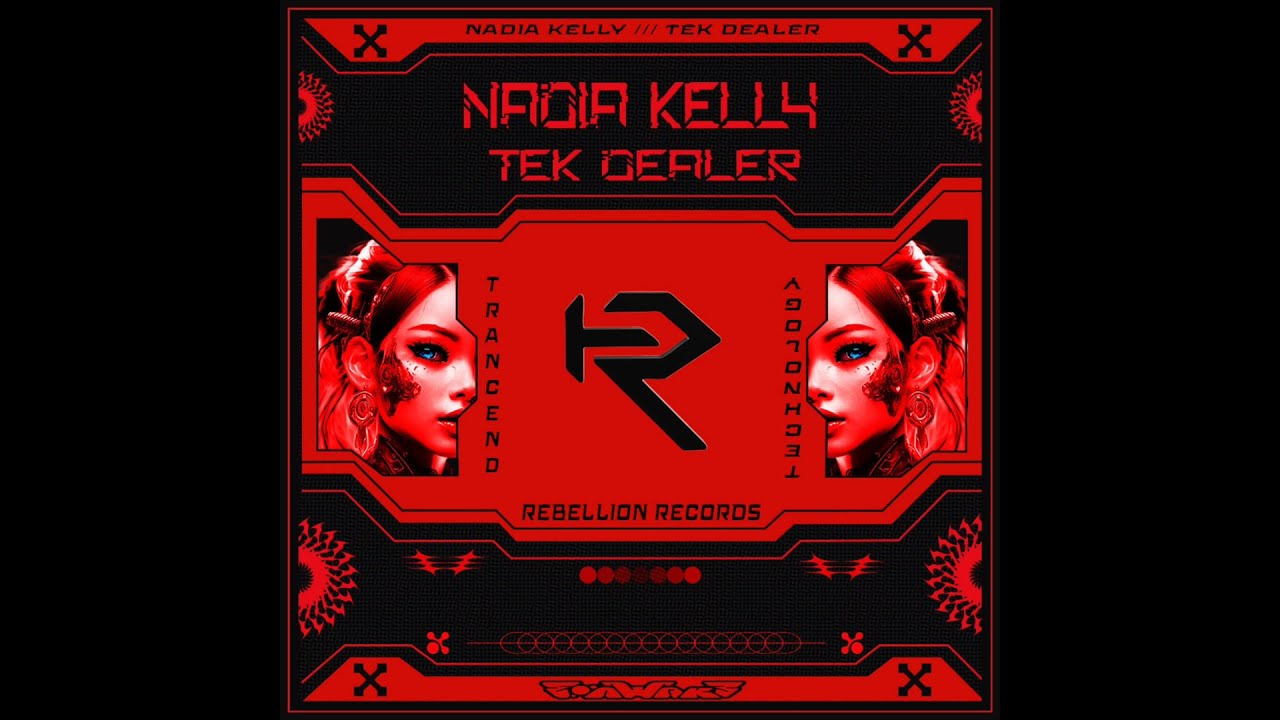 Nadia Kelly - Tek Dealer [Rebellion Records]