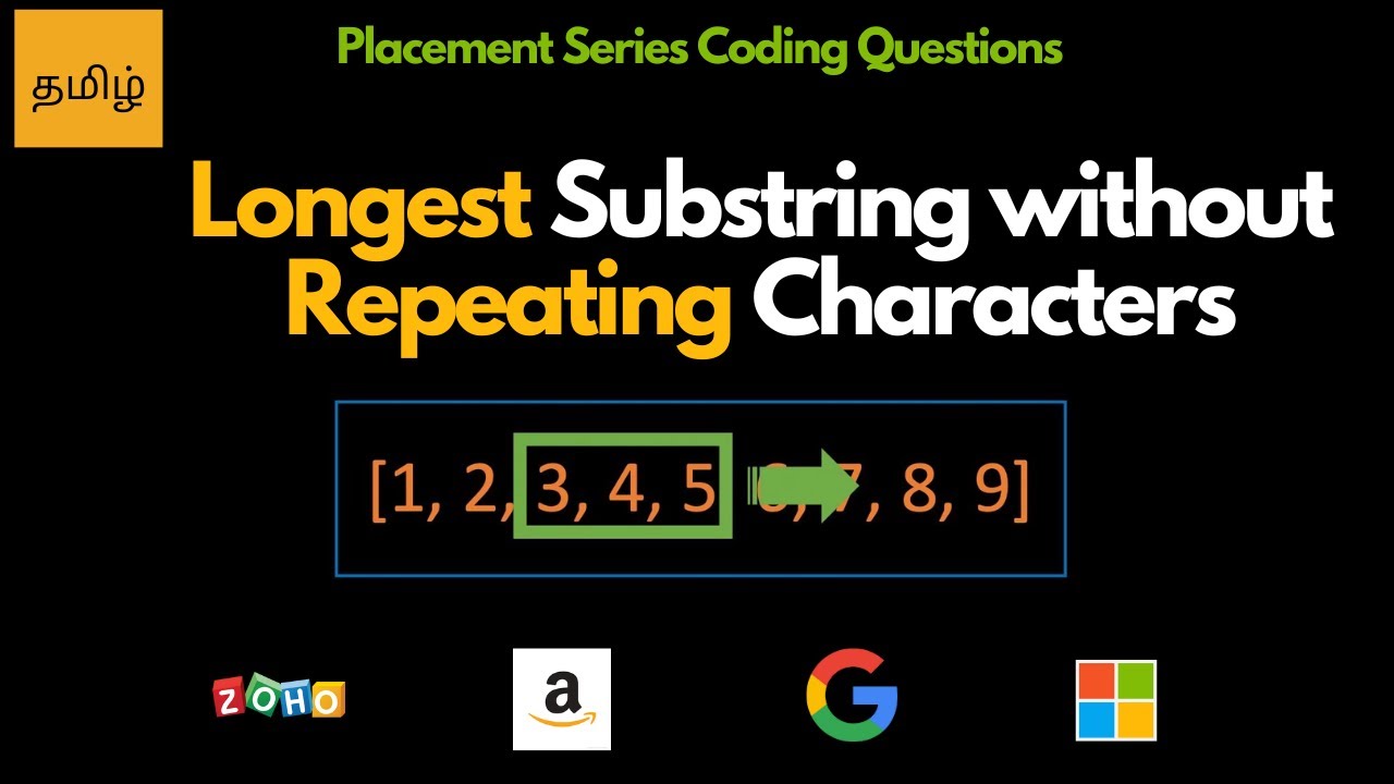 Sliding Window - Longest Substring without Repeating Characters -  Leetcode 3 - tamil