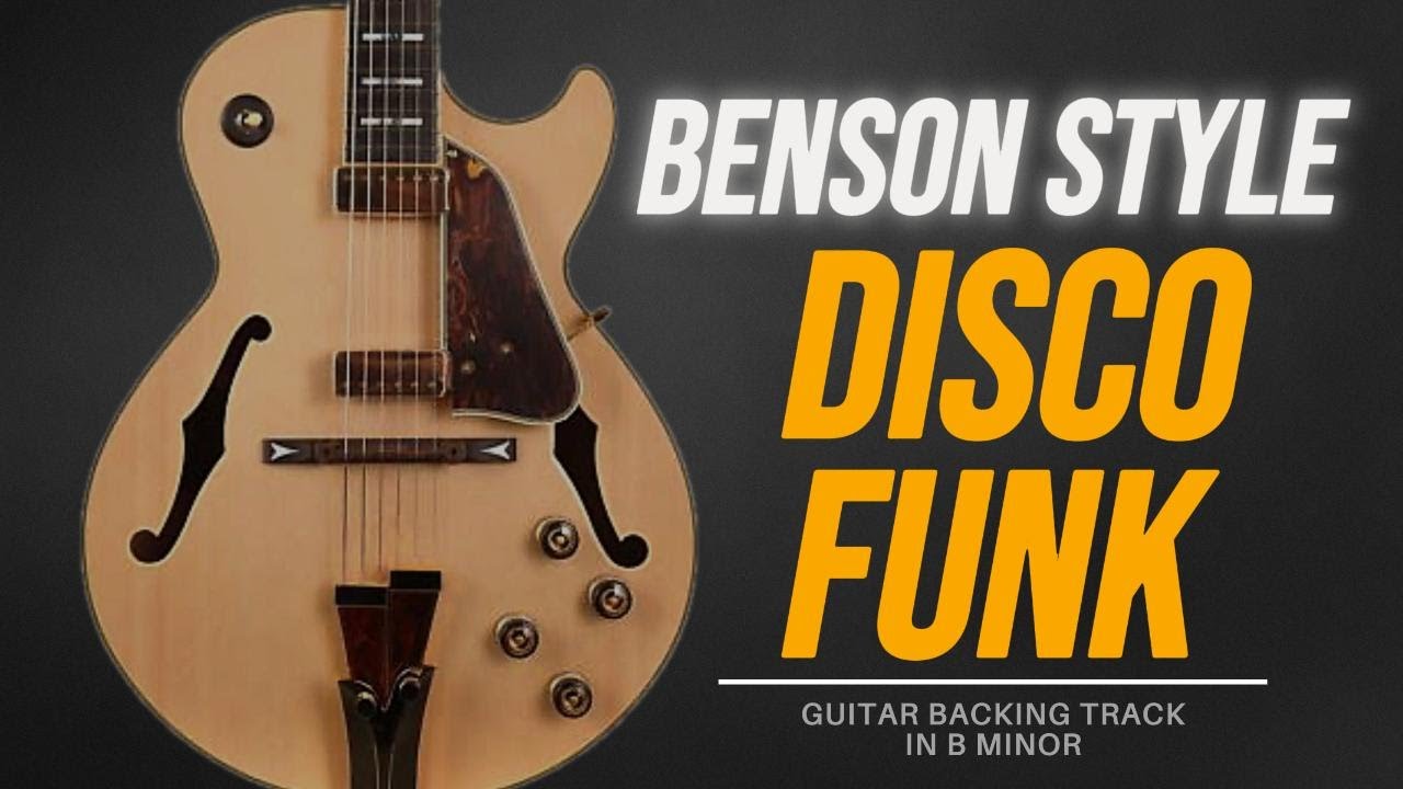 Benson-Style Disco Funk | Smooth Jazz Backing Track in Bm | 112 BPM