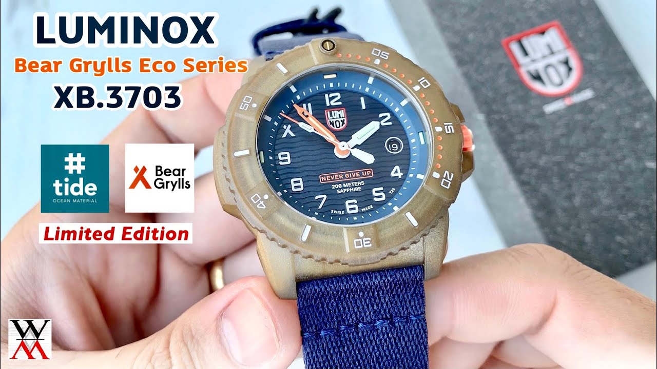 แกะกล่อง Luminox #TIDE Bear Grylls Eco Series XB.3703 Limited Edition - Wimol Tapae
